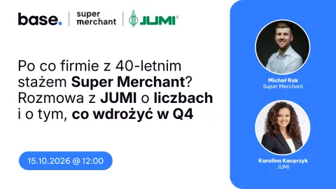 Po co firmie z 40-letnim stażem Super Merchant? Rozmowa z JUMI o liczbach i o tym, co wdrożyć w Q4